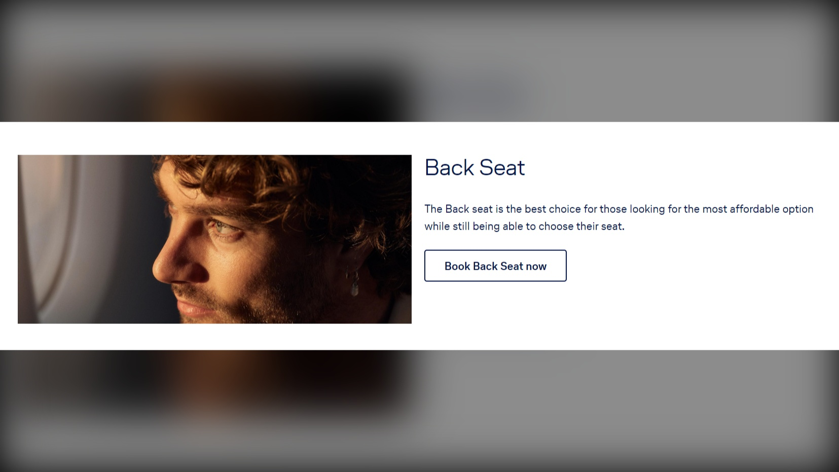 Lufthansa advertises, "The Back seat is the best choice for those looking for the most affordable option while still being able to choose their seat."