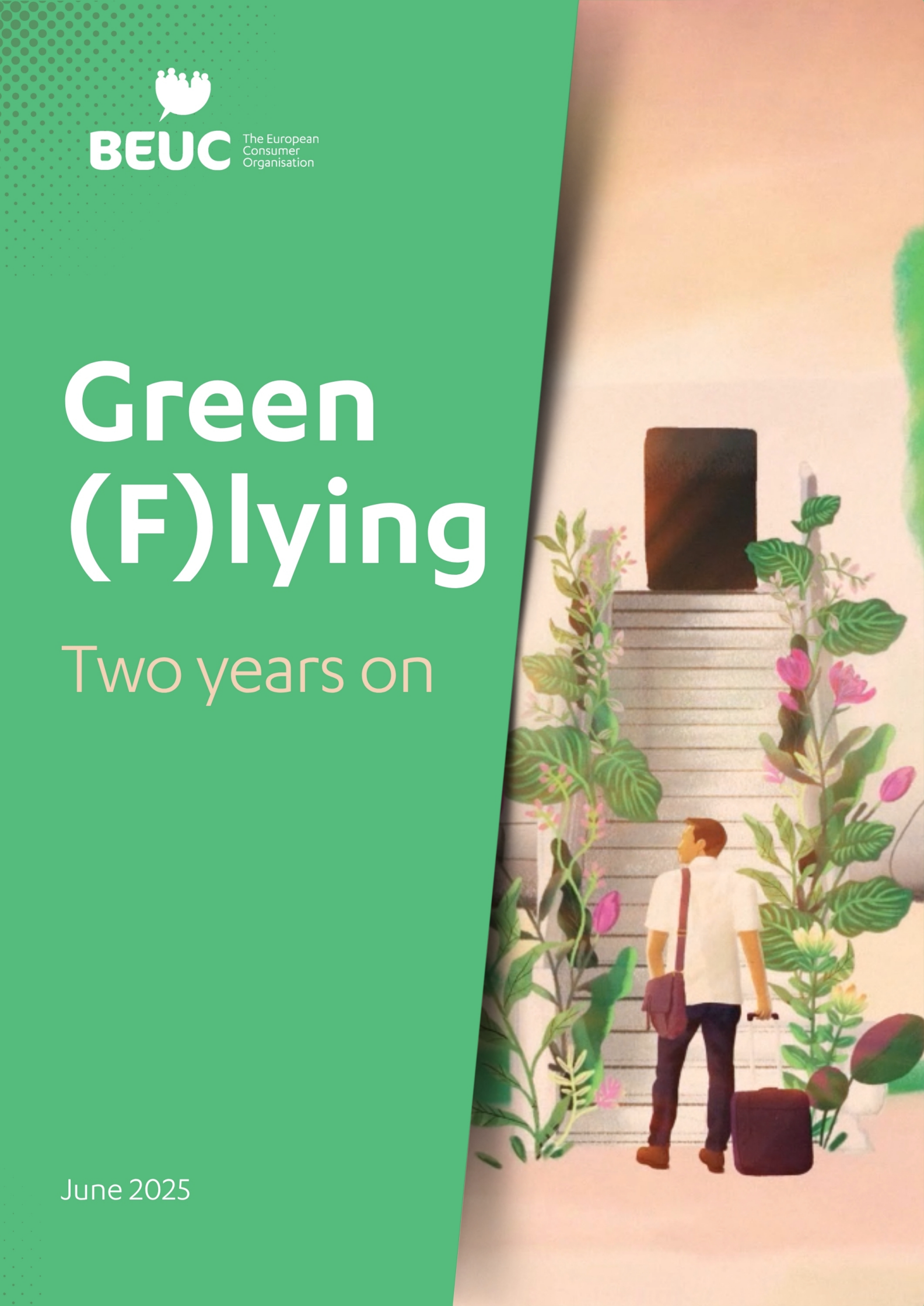 BEUC report cover titled Green (F)lying showing a traveler walking toward a foliage-covered staircase, symbolizing deceptive airline marketing.